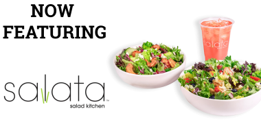 Now Featuring Salata Salad Kitchen