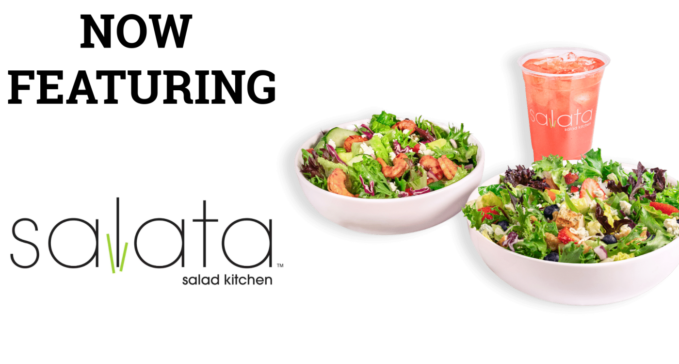 Now Featuring Salata Salad Kitchen